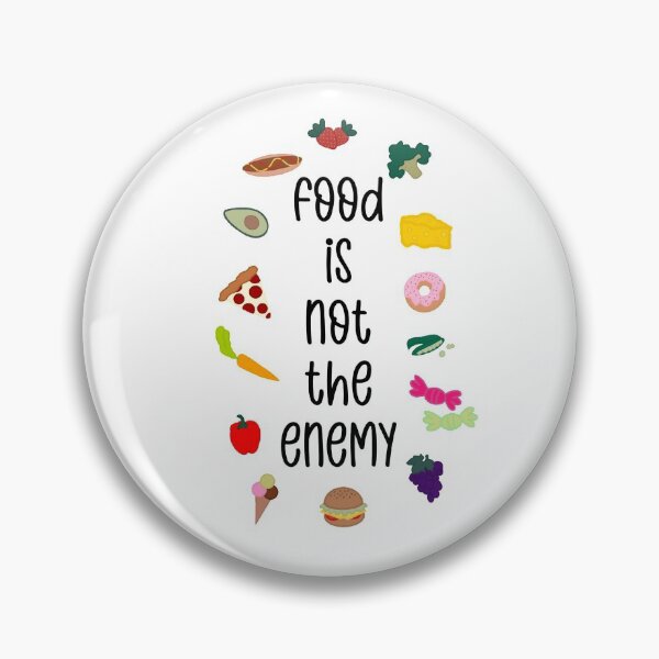 Item preview, Food Is Not The Enemy Eating Disorder Recovery designed and sold by GrellenDraws.