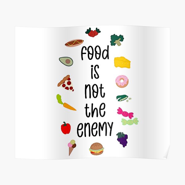 food-is-not-the-enemy-eating-disorder-recovery-poster-by-grellendraws