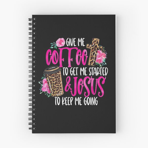 Item preview, Give me coffee to get me started and jesus to keep me going T-Shirt designed and sold by Bener-Zurich.
