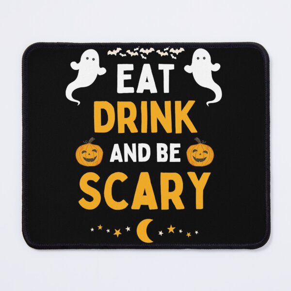 Item preview, Eat Drink And Be Scary Funny Halloween Saying 2021 designed and sold by chetan786.