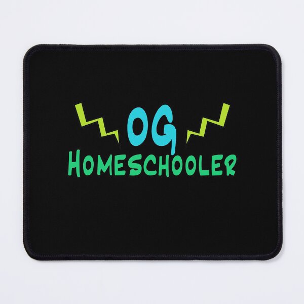 Item preview, OG Homeschooler designed and sold by NadyaCC.
