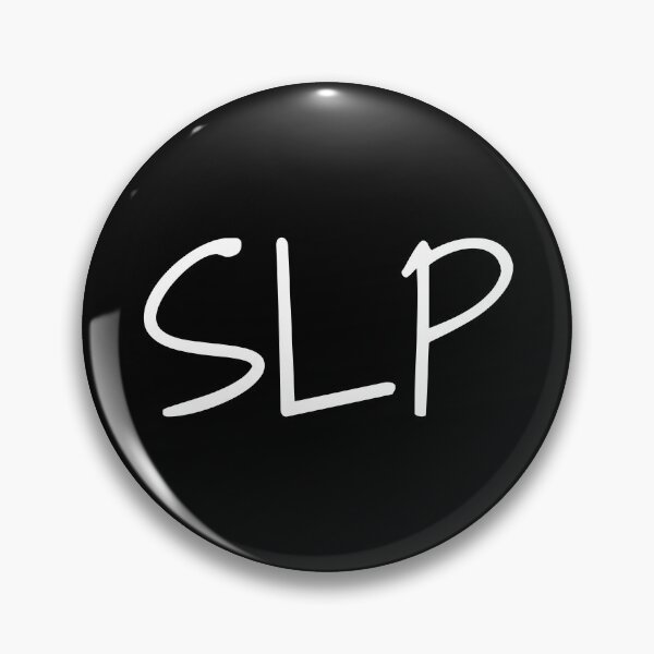 Item preview, SLP-Speech Language Pathologist designed and sold by TheBeastNation.