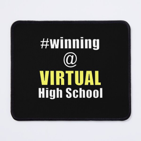 Item preview, #winning at Virtual High School designed and sold by NadyaCC.
