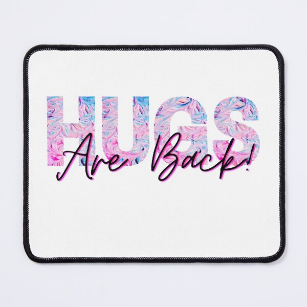 Item preview, Hugs Are Back designed and sold by Vibbin4Life33.