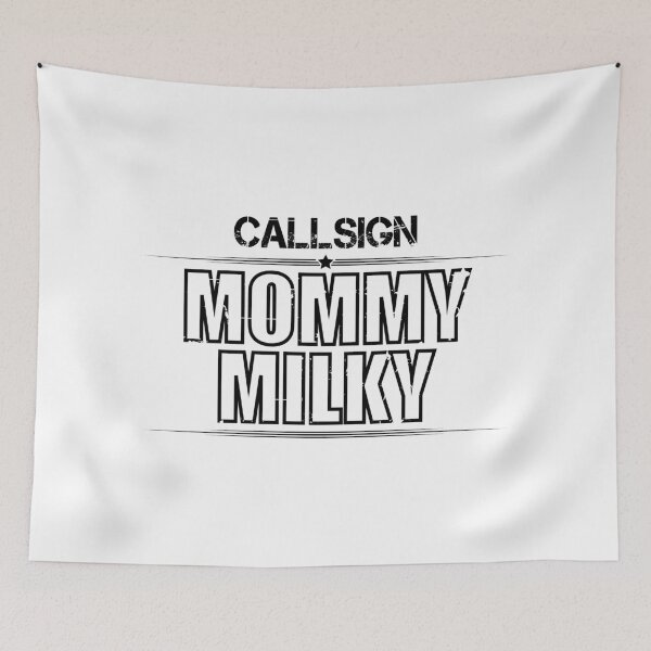 Item preview, CALLSIGN MOMMY MILKY RADIO PILOT designed and sold by Madjack Tees Kiwi SuperStore.