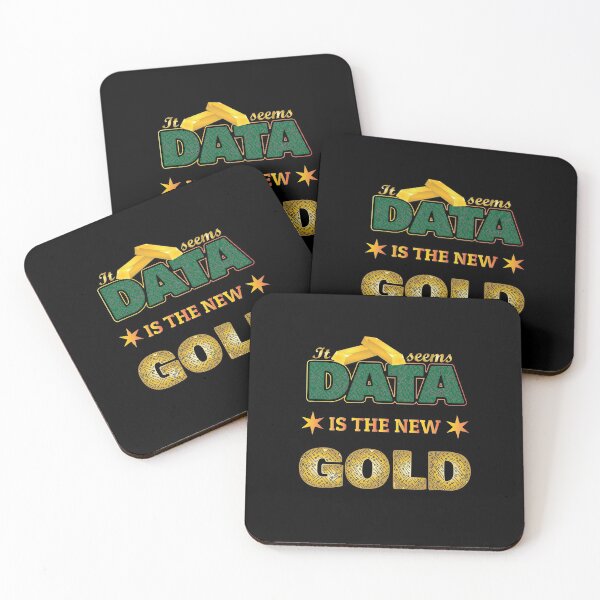 Item preview, My data is bigger than yours...data is gold it seems. designed and sold by KAYS34.