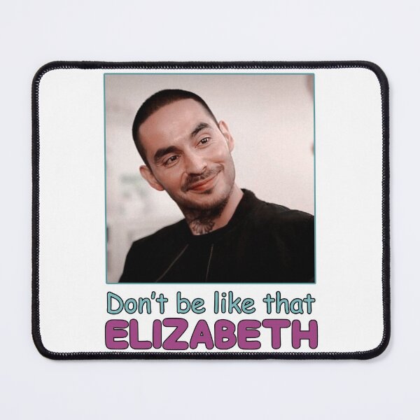 Item preview, Don't Be Like That Elizabeth - Funny Manny Design Montana Actor designed and sold by LillieDebra9.