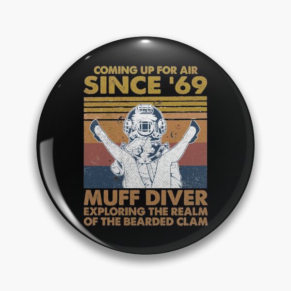 Item preview, Comin' Up For Air Since 69 Muff Diver Exploring The Realm designed and sold by tamburroallena.