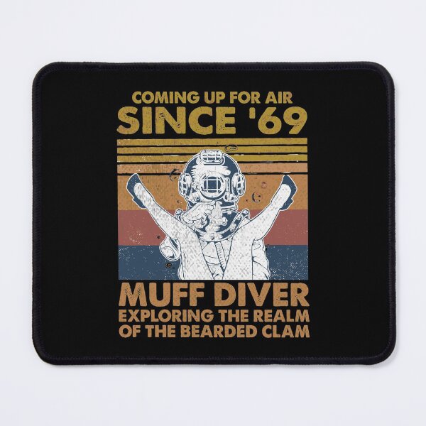 Item preview, Comin' Up For Air Since 69 Muff Diver Exploring The Realm designed and sold by tamburroallena.