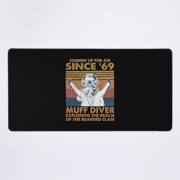 Item preview, Comin' Up For Air Since 69 Muff Diver Exploring The Realm designed and sold by tamburroallena.