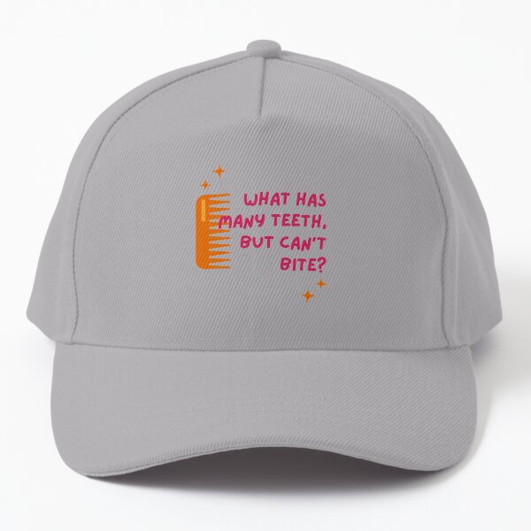 Cool riddles for kids - What has many teeth Baseball Cap