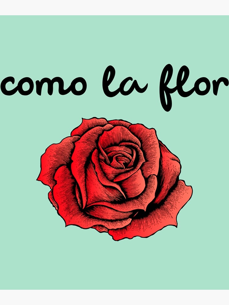 Como La Flor