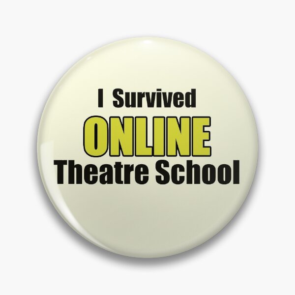 Item preview, I Survived Online Theatre School designed and sold by NadyaCC.