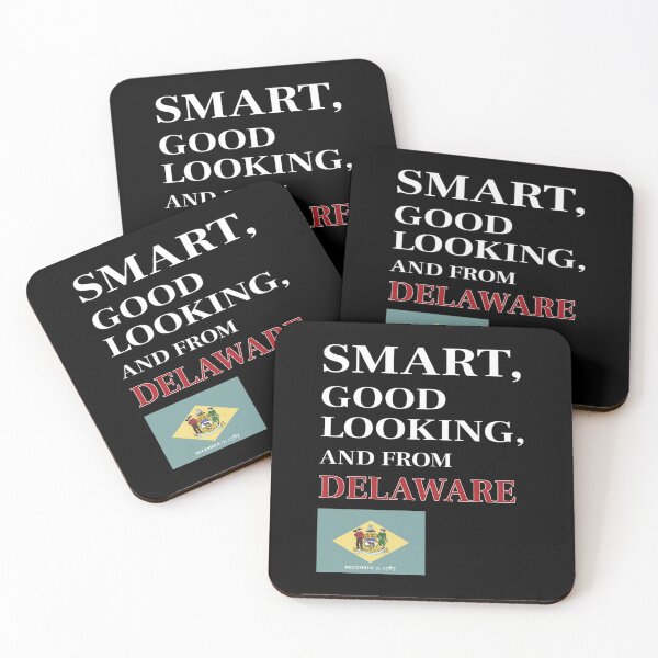 Item preview, Smart, Good Looking and from DELAWARE designed and sold by FiaFiaPress.