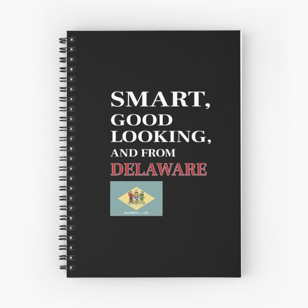 Item preview, Smart, Good Looking and from DELAWARE designed and sold by FiaFiaPress.