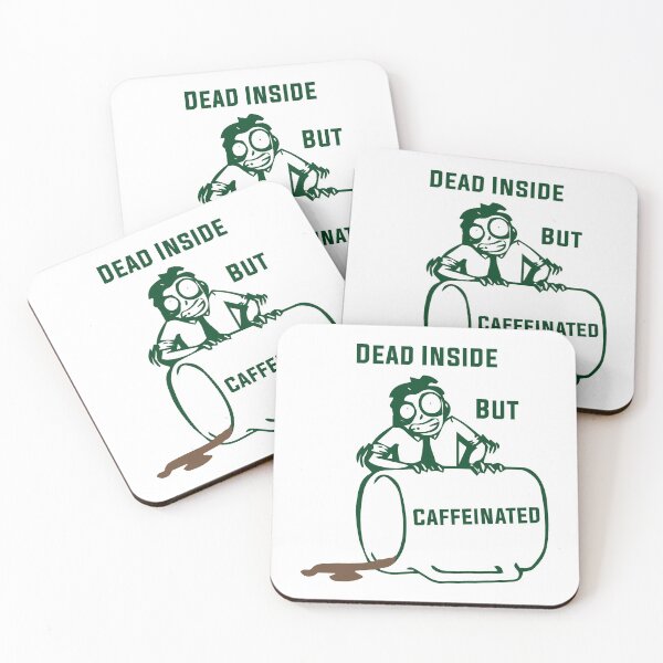 Item preview,  Dead Inside But Caffeinated - Funny designed and sold by kasunspot.