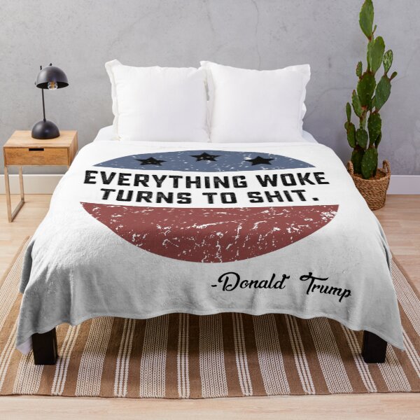 Item preview, Everything Woke Turns To Shit Funny Trump gift designed and sold by DesignMacy.