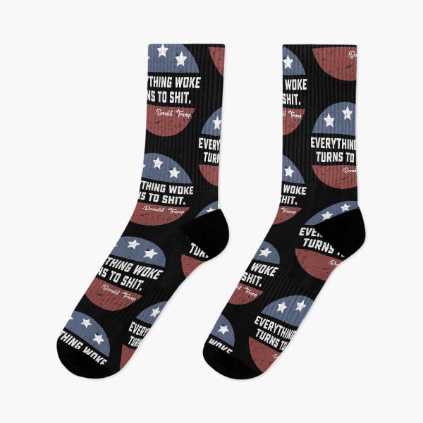 Item preview, Everything Woke Turns To Shit Funny Trump gift designed and sold by DesignMacy.