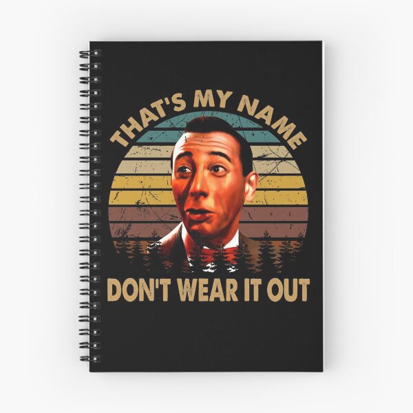 Item preview, Retro Love Paul Arts Reubens Actor - That's My Name Don't Wear It Out designed and sold by LillieDebra9.