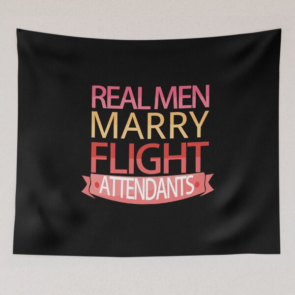 Item preview, Real Men Marry Air Hostesst Funny Women Flying Aviation designed and sold by patroart.