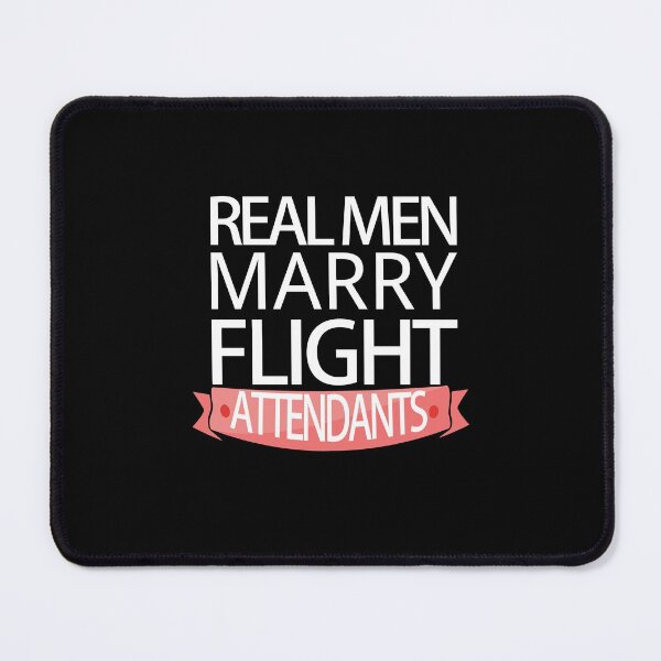 Item preview, Real Men Marry Air Hostess Funny Women Flying Aviation designed and sold by patroart.