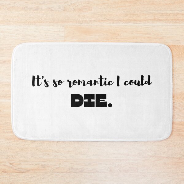 Item preview, It's So Romantic I Could Die - The Wedding Singer designed and sold by inmylife24601.