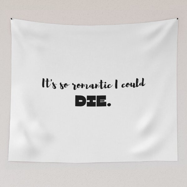 Item preview, It's So Romantic I Could Die - The Wedding Singer designed and sold by inmylife24601.