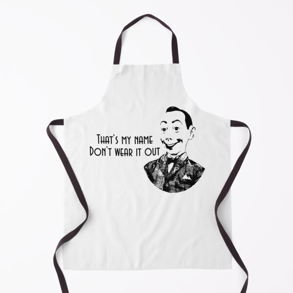 Item preview, That's My Name Don't Wear It Out - Funny Paul Design Reubens designed and sold by LillieDebra9.