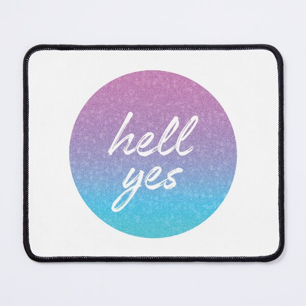 Item preview, Hell Yes designed and sold by planDpromotions.