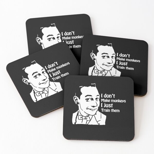 Item preview, I Don't Make Monkeys I Just Train Them - Funny Paul Design Reubens designed and sold by LillieDebra9.