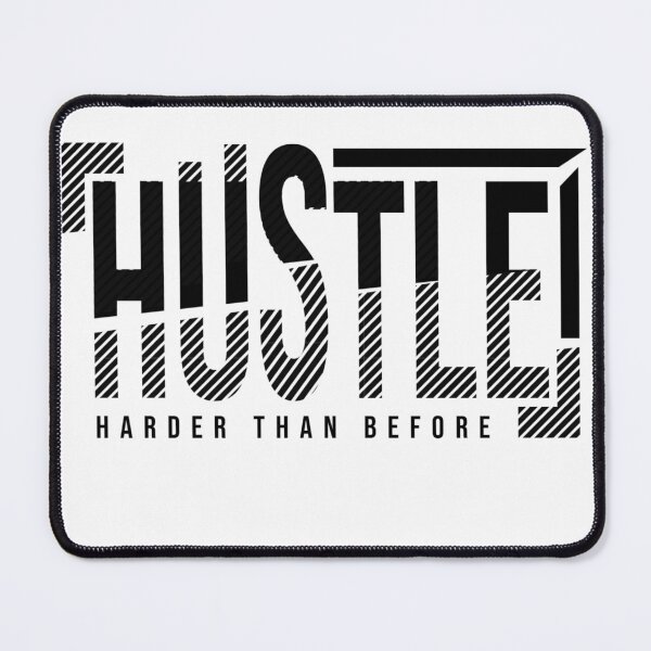 Item preview, Hustle Harder Than Before Typography designed and sold by fariz yuhdi.