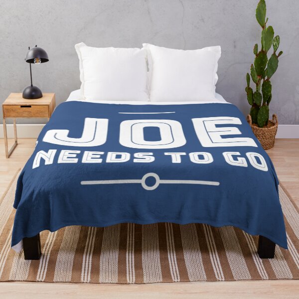 Item preview, Joe Needs To Go designed and sold by Twittlefish.