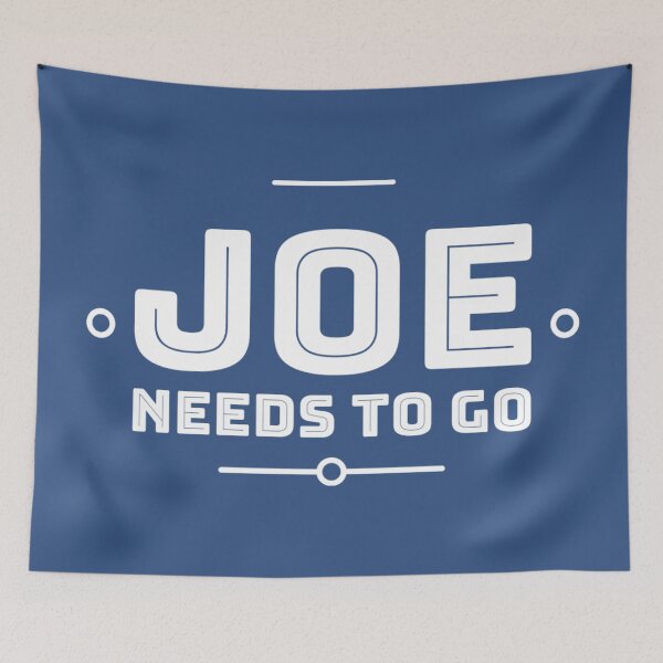 Item preview, Joe Needs To Go designed and sold by Twittlefish.