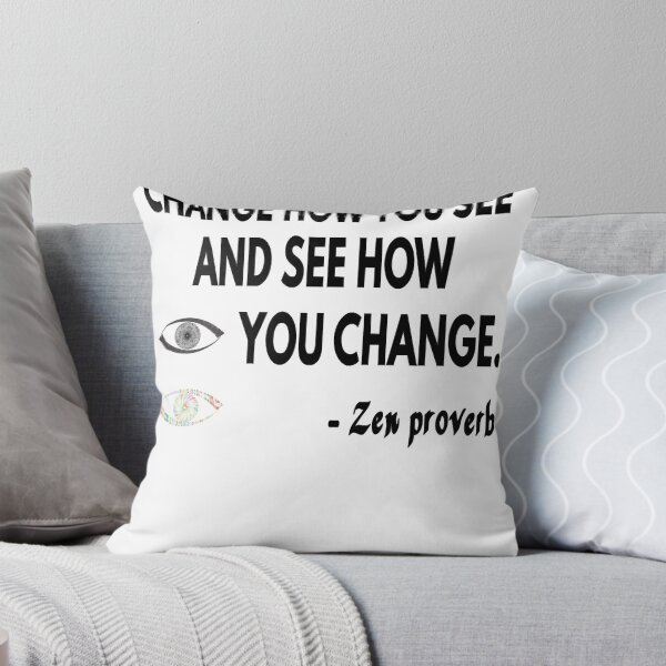 Item preview, CHANGE HOW YOU SEE AND SEE HOW YOU CHANGE designed and sold by AUSSIEPETS.