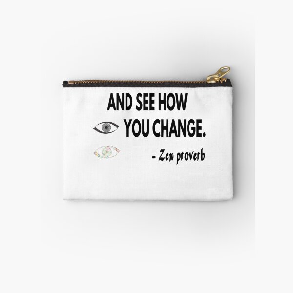 Item preview, CHANGE HOW YOU SEE AND SEE HOW YOU CHANGE designed and sold by AUSSIEPETS.