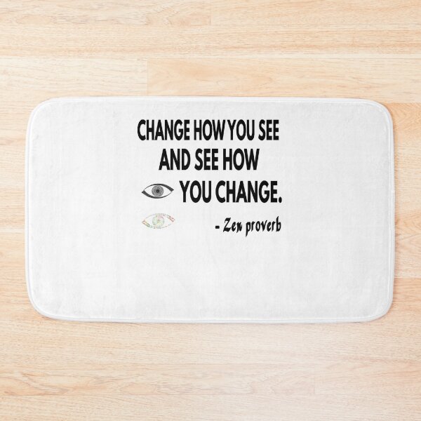 Item preview, CHANGE HOW YOU SEE AND SEE HOW YOU CHANGE designed and sold by AUSSIEPETS.