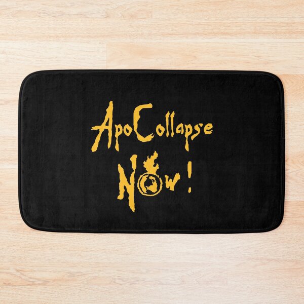 Item preview, APOCOLLAPSE NOW! (ecology, survival, collapse) designed and sold by francoisville.