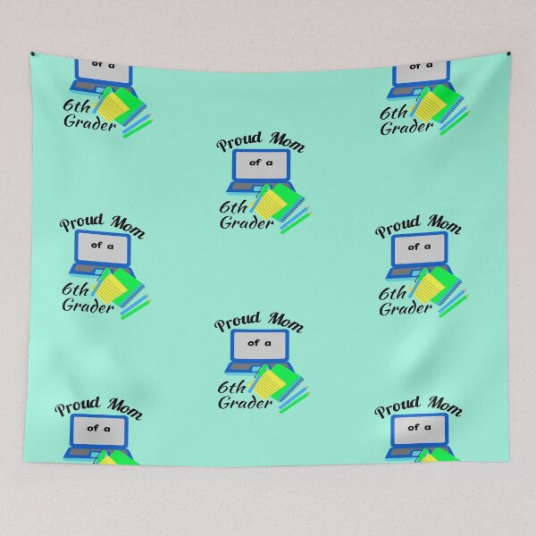Item preview, proud mom of a sixth grader, laptop notebook graphic designed and sold by Jessi-Sketches.