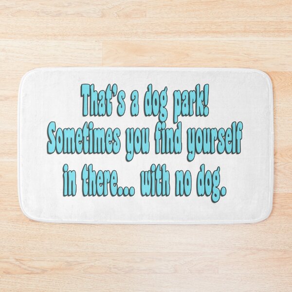Item preview, Charls Dog Park Inspirational Quote designed and sold by Ratch2929.