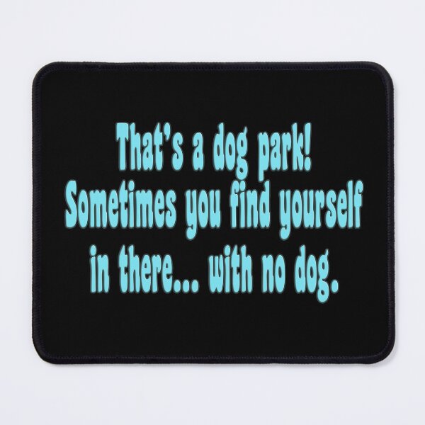 Item preview, Charls Dog Park Inspirational Quote BLACK BACKGROUND designed and sold by Ratch2929.