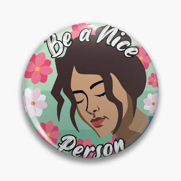 Item preview, be a nice person designed and sold by Blazing-Art.
