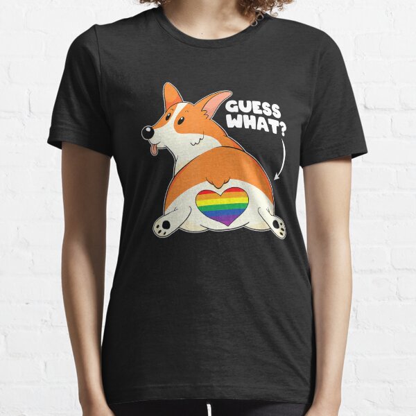 Lgbtq Rainbow Heart Guess What Corgi Butt Queer Gay Pride Essential T-Shirt