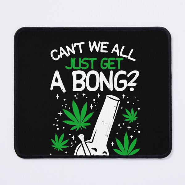 Item preview, Can't we all just get a bong designed and sold by ErlandLindstrom.