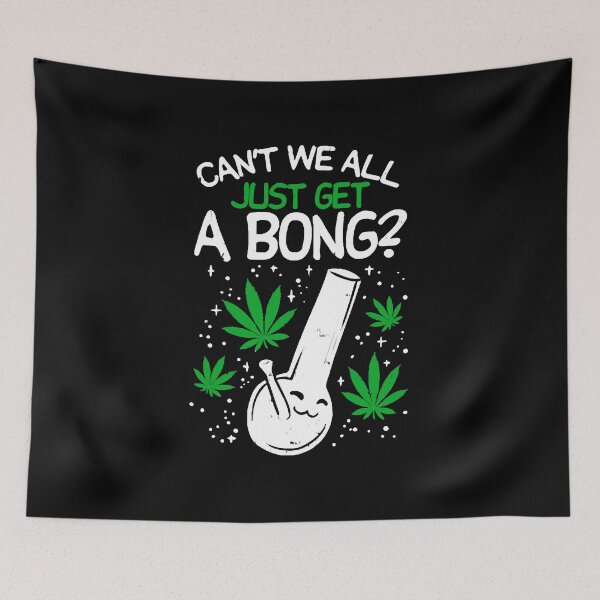 Item preview, Can't we all just get a bong designed and sold by ErlandLindstrom.