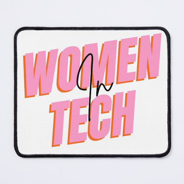 Item preview, WOMEN IN TECH designed and sold by TheBlobBrush.