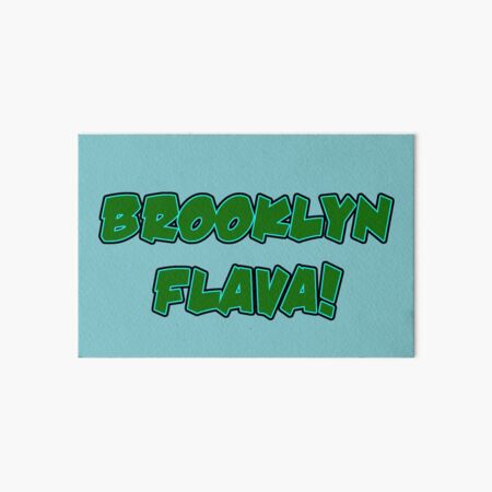 Artikel-Vorschau von Brooklyn-Flava!, designt und verkauft von Kre8tiveHaze.