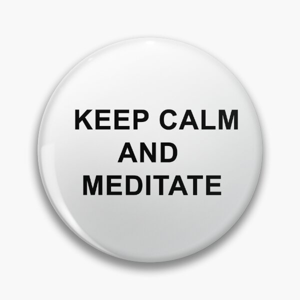 Item preview, keep calm and meditate designed and sold by Zos Design.