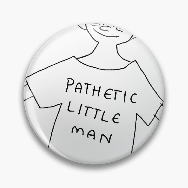 Item preview, pathetic little man designed and sold by AUSSIEPETS.