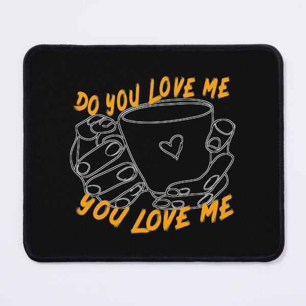 Item preview, do you love me designed and sold by Printedarts.