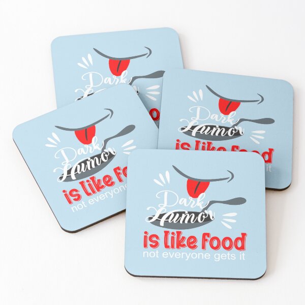 Item preview, Dark Humor Is Like Food Dark Humor is like food  designed and sold by HomaneRukia.